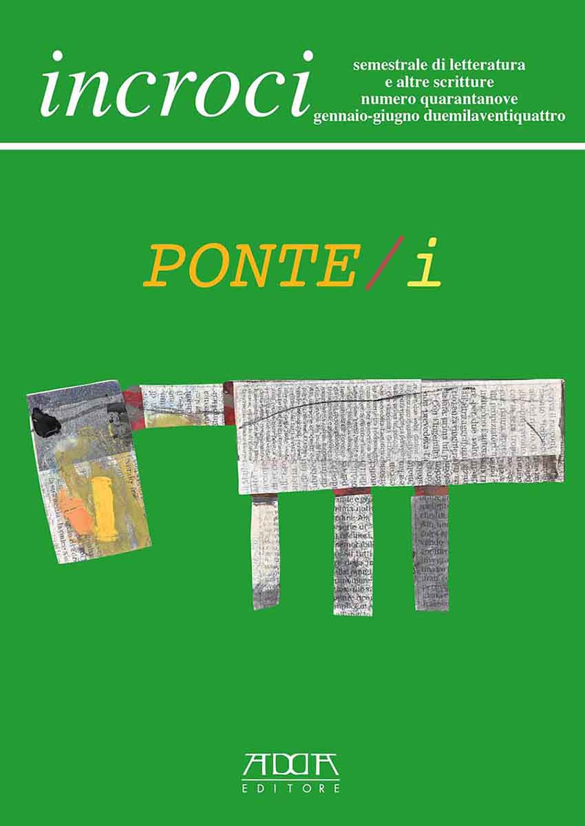 Incroci n. 49 - Ponte / iiii (versione digitale)