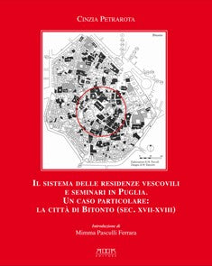 Il sistema delle residenze vescovili e seminari in Puglia